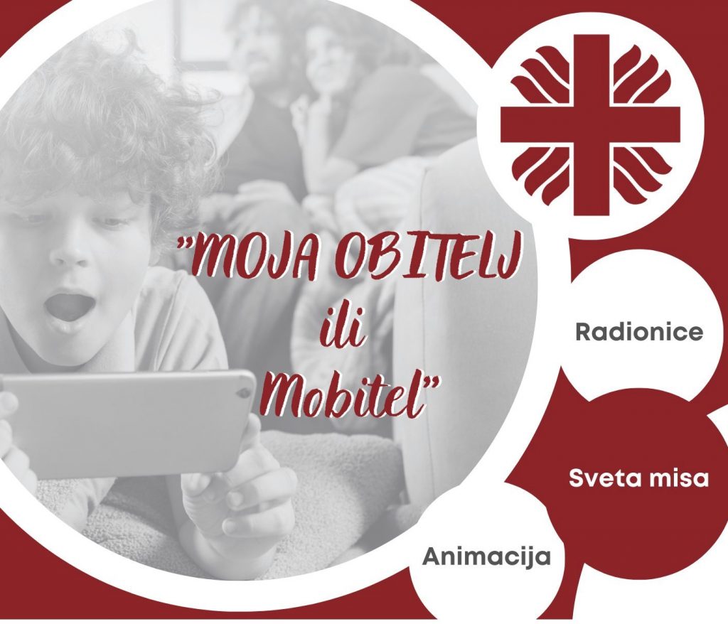 Caritas Riječke nadbiskupije započinje s projektom „Moja obitelj ili mobitel“