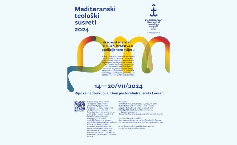 Otvorene prijave za Mediteranske teološke susrete – Kršćanstvo i islam: u službi bratstva u podijeljenom svijetu