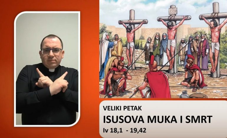 Evanđelje Velikog petka prilagođeno djeci s teškoćama u razvoju i osobama s invaliditetom
