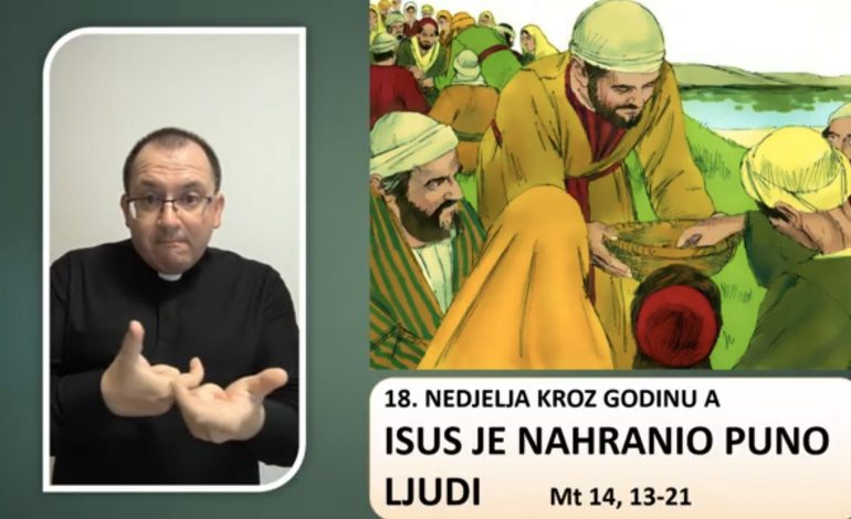 Prilagođeno Evanđelje 18. nedjelje kroz godinu A