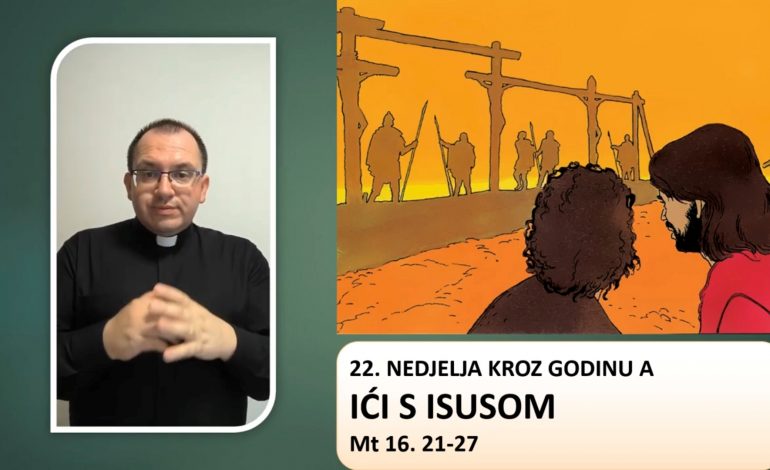 Prilagođeno Evanđelje 22. nedjelje kroz godinu A