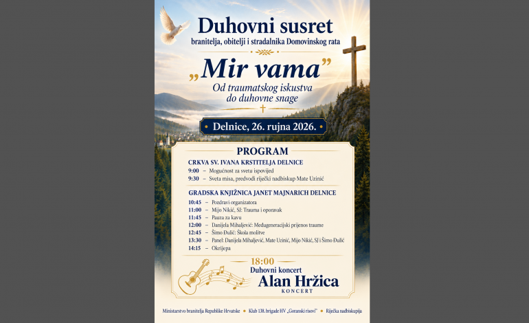  26.09.2026. – Duhovni susret branitelja: „Mir vama – Od traumatskog iskustva do duhovne snage“